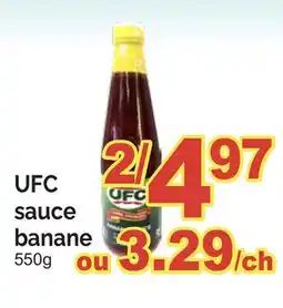 T&T Supermarket UFC SAUCE BANANE offer