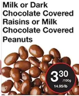 Bulk Barn Milk or Dark Chocolate Covered Raisins or Milk SOIL Chocolate Covered Peanuts offer