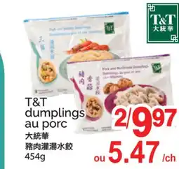 T&T Supermarket T&T DUMPLINGS AU PORC offer