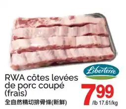 T&T Supermarket RWA CÔTES LEVÉES DE PORC COUPÉ offer