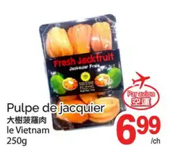 T&T Supermarket PULPE DE JACQUIER offer