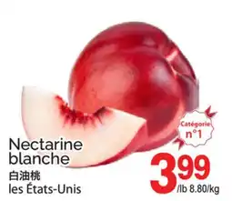 T&T Supermarket NECTARINE BLANCHE offer