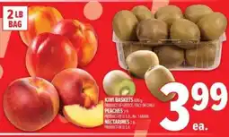 Metro Kiwi baskets, peaches, nectarines offer
