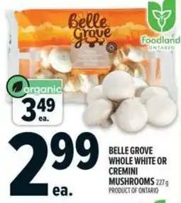 Metro Belle grove whole white or cremini mushrooms offer