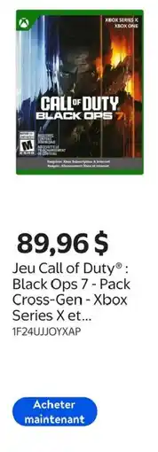 Walmart Jeu Call of Duty Black Ops 7 Pack Cross Gen Xbox Series X et offer
