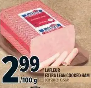 Metro Lafleur extra lean cooked ham offer