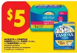 No Frills Always or tampax liners, pads or tampons offer