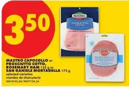 No Frills Mastro capocollo or prosciutto cotto, rosemary ham san daniele mortadella offer