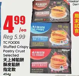 Terra Foodmart TC FOODS Stuffed Crispy Pastry Crust Selected offer