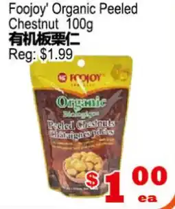 Yuan Ming Supermarket Foojoy' Organic Peeled Chestnut offer