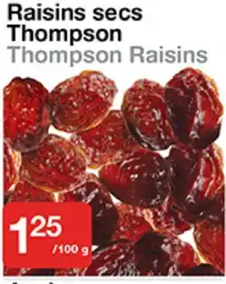 Bulk Barn Raisins secs Thompson offer