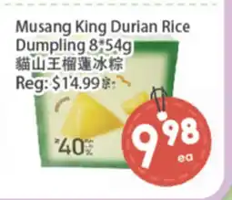 Fresh Palace Supermarket Musang King Durian Rice Dumpling 8 offer