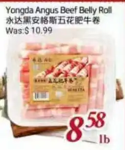 Tone Tai Supermarket Yongda Angus Beef Belly Roll offer