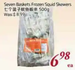 Tone Tai Supermarket Seven Baskets Frozen Squid Skewers offer