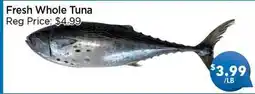 Blue Sky Supermarket Fresh Whole Tuna offer