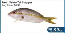 Blue Sky Supermarket Fresh Yellow Tail Snapper offer