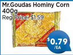 Blue Sky Supermarket Mr.Goudas Hominy Corn offer