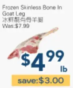 Oceans Fresh Food Market Frozen Skinless Bone In Goat Leg offer
