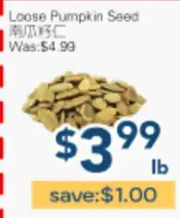 Oceans Fresh Food Market Loose Pumpkin Seed offer