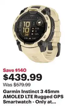 Best Buy Garmin Instinct 3 45mm AMOLED LTE Rugged GPS Smartwatch - Only at Best Buy offer