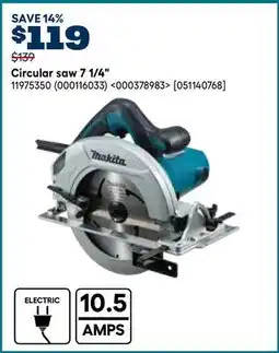 RONA Makita Circular saw 7 1/4 offer