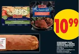 No Frills Scheinders dips, schnitzel, or prime chicken meatballs offer