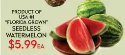 Fiesta Farms FLORIDA GROWN SEEDLESS WATERMELON offer