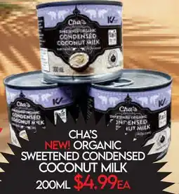 Fiesta Farms CHA'S NEW! ORGANIC SWEETENED CONDENSED COCONUT MILK offer