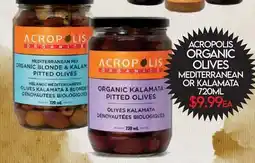 Fiesta Farms ACROPOLIS ORGANIC OLIVES MEDITERRANEAN OR KALAMATA offer