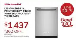 Goemans Appliances KITCHENAID DISHWASHER IN PRINTSHIELD FINISH WITH 360° MAX JETS THIRD RACK offer