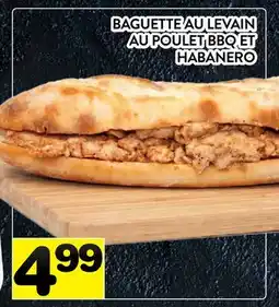 Supermarché PA BAGUETTE AU LEVAIN AU POULET BBQ ET HABANERO offer
