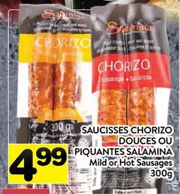 Supermarché PA SAUCISSES CHORIZO DOUCES OU PIQUANTES SALAMINA | Mild or Hot Sausages offer