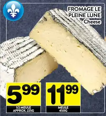 Supermarché PA FROMAGE LE PLEINE LUNE | Cheese offer