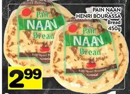 Supermarché PA PAIN NAAN HENRI BOURASSA | HENRI BOURASSA Bread offer