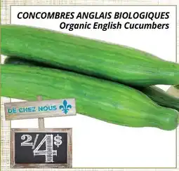 Supermarché PA CONCOMBRES ANGLAIS BIOLOGIQUES/Organic English Cucumbers offer