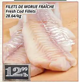 Supermarché PA FILETS DE MORUE FRAÎCHE/Fresh Cod Fillets offer