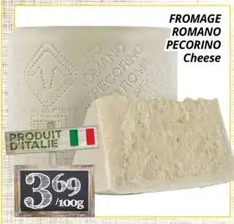 Supermarché PA FROMAGE ROMANO PECORINO/Cheese offer
