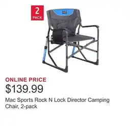 Costco Mac Sports Rock N Lock Director Camping Chair, 2-pack offer