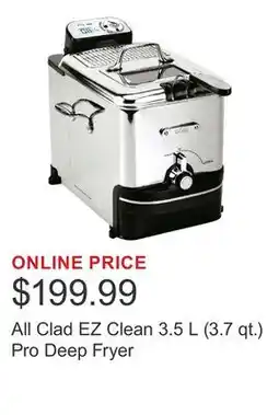 Costco All Clad EZ Clean 3.5 L (3.7 qt.) Pro Deep Fryer offer