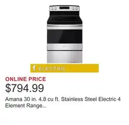 Costco Amana 30 in. 4.8 cu ft. Stainless Steel Electric 4 Element Range with Self-Clean Option offer