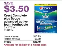 Costco Crest Complete plus Scope advanced active foam toothpaste offer