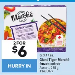Giant Tiger Giant Tiger Marché frozen entree offer