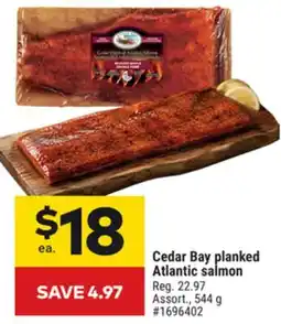 Giant Tiger Cedar Bay planked Atlantic salmon offer