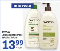 Uniprix AVEENO Lotions sélectionnées/Selected lotions offer