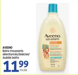 Uniprix AVEENO Bains moussants sélectionnés/Selected bubble baths offer