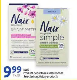 Uniprix NAIR Produits dépilatoires sélectionnés/Selected depilatory products offer