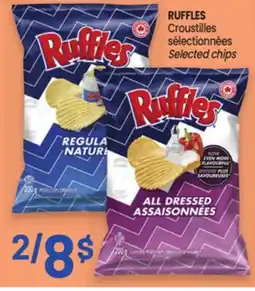 Uniprix RUFFLES Croustilles sélectionnées/ Selected chips offer