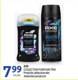 Uniprix AXE COLLECTION PARFUMS FINS Produits sélectionnés/ Selected products offer