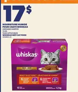 Provigo NOURRITURE HUMIDE POUR CHATS WHISKAS, 12 UN. | WHISKAS WET CAT FOOD offer