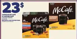 Provigo CAPSULES DE CAFÉ K-CUPS MCCAFÉ, 24/30 UN | MCCAFE K-CUP COFFEE PODS offer